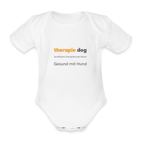 Therapie Dog Zubehör - Baby Bio-Kurzarm-Body