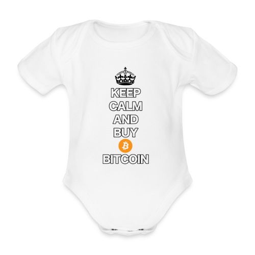 Bitcoin Keep Calm T-Shirt - Baby Bio-Kurzarm-Body