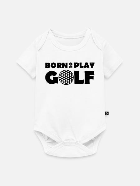 Born to play Golf - Baby Premium Kurzarmbody - Weiß