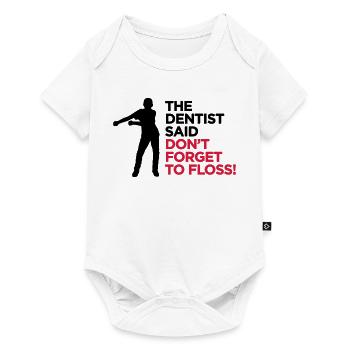 Le dentiste a dit ne pas oublier la danse FLOSS - Body à manches courtes Premium Bébé - blanc - Devant