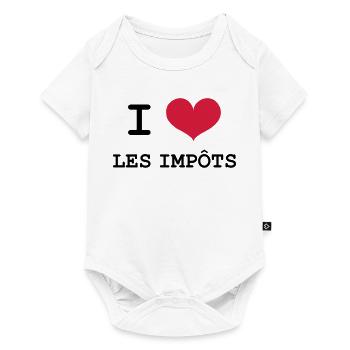 I Love les impôts - Body à manches courtes Premium Bébé - blanc - Devant