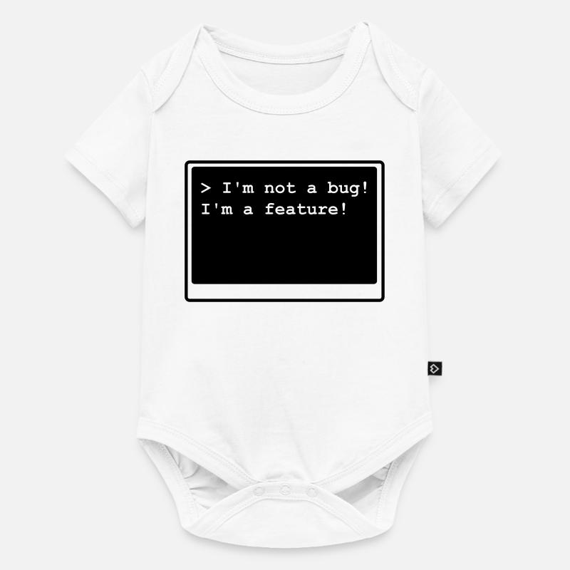 I'm not a bug! I'm a feature! (transparent) - Baby Premium Kurzarmbody - Weiß