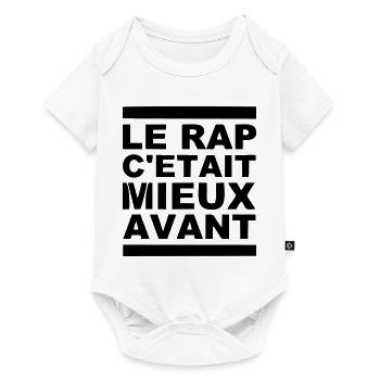 le rap c etait mieux avant - Body à manches courtes Premium Bébé - blanc - Devant