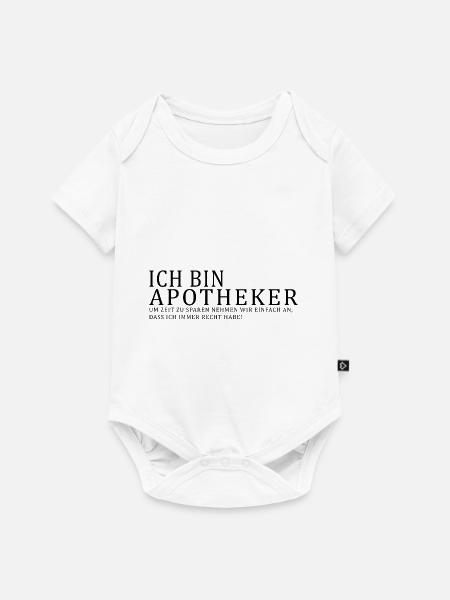 Ich bin Apotheker - Baby Premium Kurzarmbody - Weiß