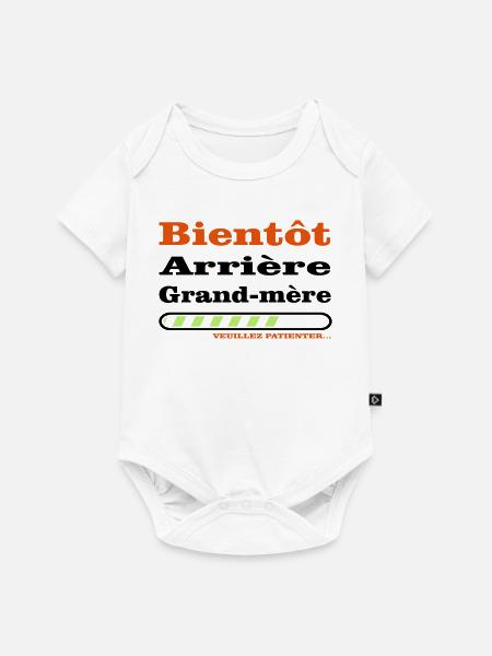 bientot arriere grand mere - Body à manches courtes Premium Bébé - blanc