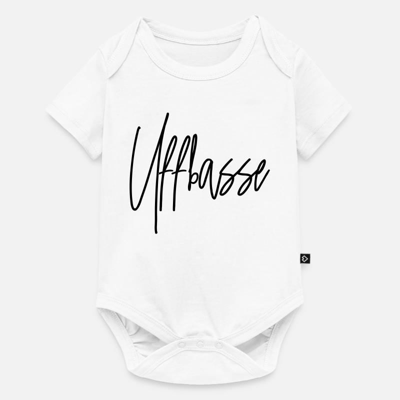 Uffbasse - Aufpassen Dialekt badisch deutsch - Baby Premium Kurzarmbody - Weiß
