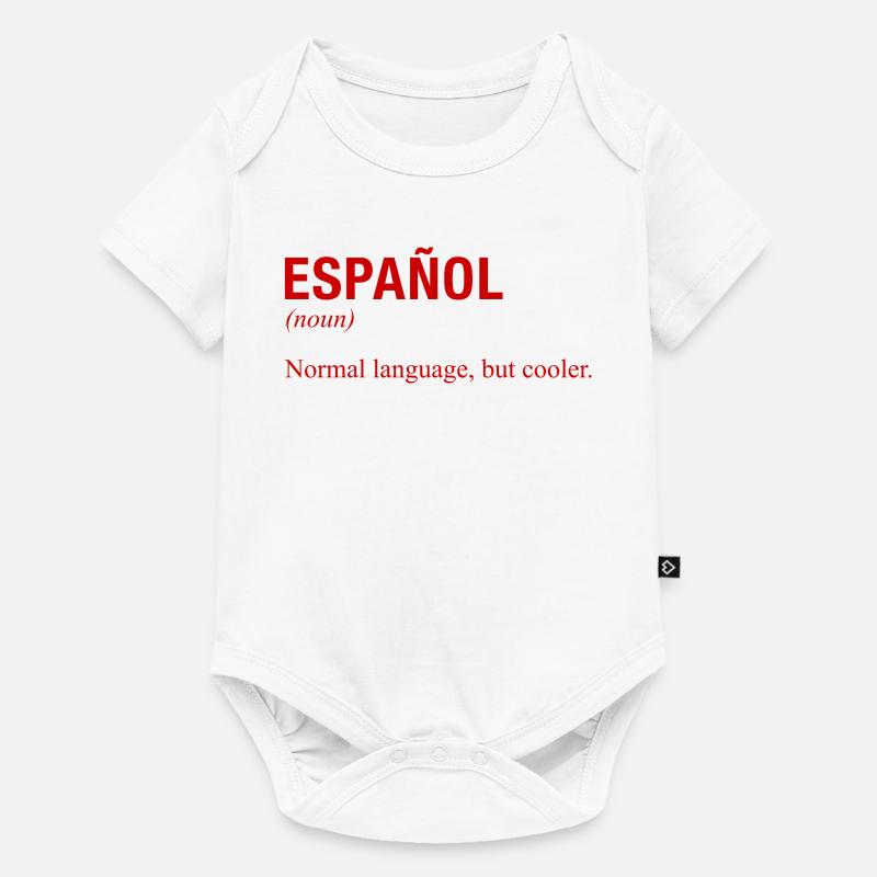 SPANISH Language Spanische Sprache Espanol Spanien - Baby Premium Kurzarmbody - Weiß