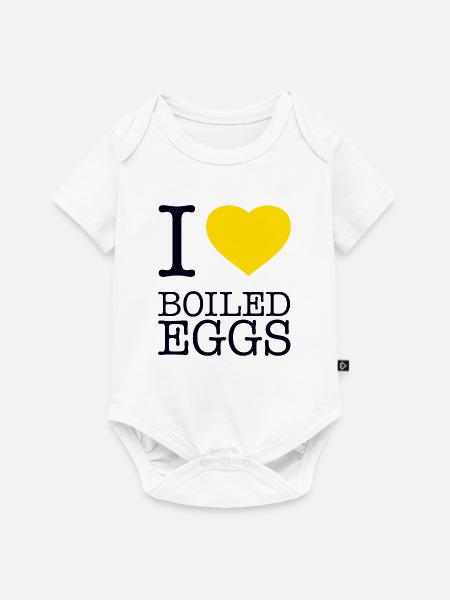 I LOVE BOILED EGGS Eier - Baby Premium Kurzarmbody - Weiß