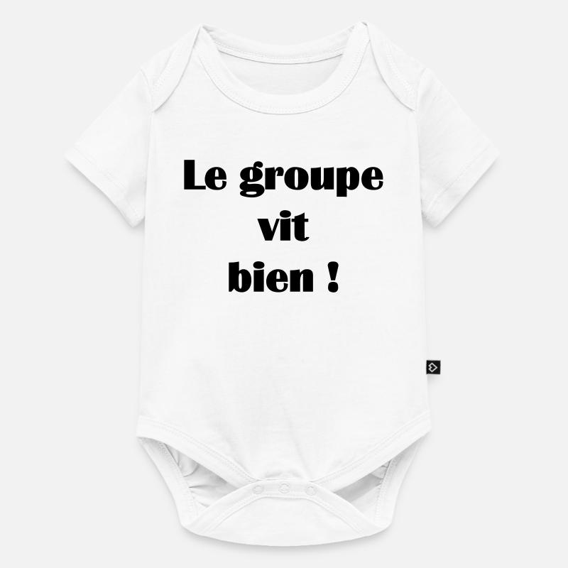 Le groupe vit bien ! - Body à manches courtes Premium Bébé - blanc