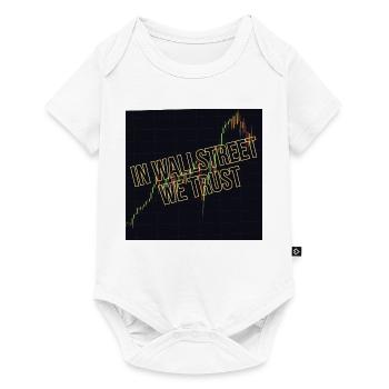Wall Street We Trust Financial Motive - Baby Premium short-sleeve bodysuit - white - Front