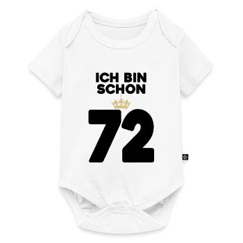 72 Geburtstag - 72 Jahre mit Krone - Baby Premium Kurzarmbody - Weiß - Vorne