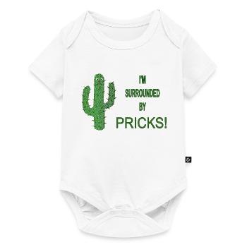 Funny Cactus Surrounded by Pricks Slogan - Baby Premium short-sleeve bodysuit - white - Front