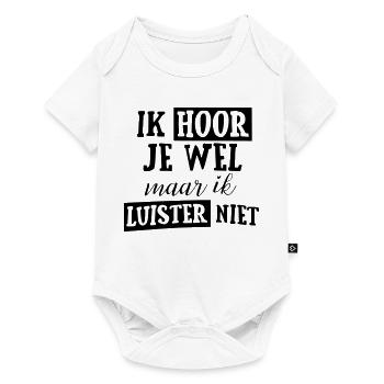 I hear you but I don't listen! * - Baby Premium short-sleeve bodysuit - white - Front