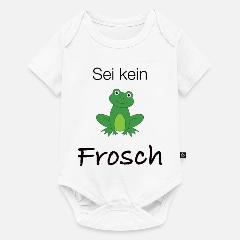 Sei kein Frosch - Baby Premium Kurzarmbody - Weiß