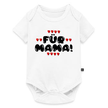 Für Mama - Muttertag - Geburtstag MAMI Geschenk - Baby Premium Kurzarmbody - Weiß - Vorne