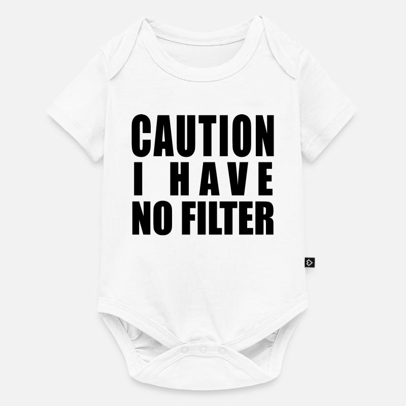 Caution I Have No Filter - Baby Premium short-sleeve bodysuit - white