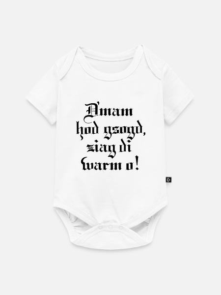 D´mam hod gsogt.. - Baby Premium Kurzarmbody - Weiß