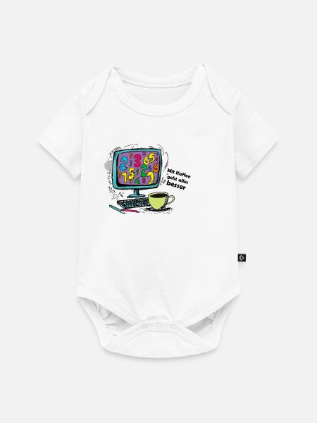 Mit Kaffee geht alles besser - Baby Premium Kurzarmbody - Weiß