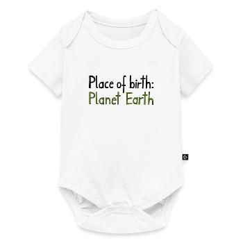 Place of birth: Planet Earth - Baby Premium Kurzarmbody - Weiß - Vorne