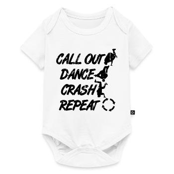 Call Out Dance Crash Repeat - Baby Premium short-sleeve bodysuit - white - Front