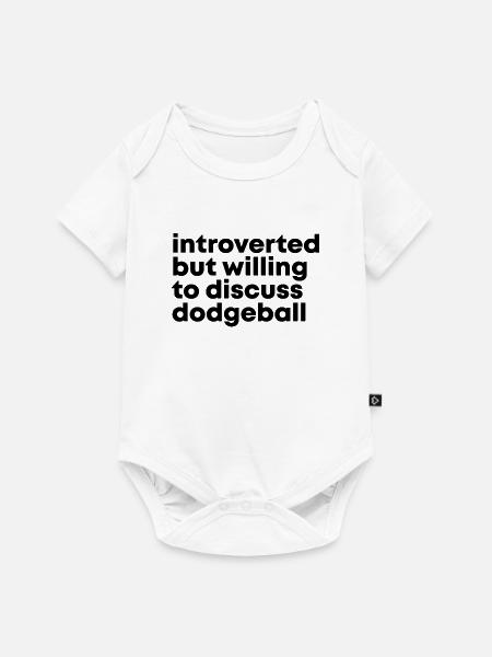 Dodgeball Dodgeball Dodgeball - Baby Premium Kurzarmbody - Weiß