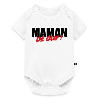Maman de ouf ! - Body à manches courtes Premium Bébé - blanc - Devant