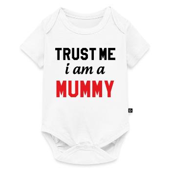 Believe me, I'm a Mom! - Baby Premium short-sleeve bodysuit - white - Front