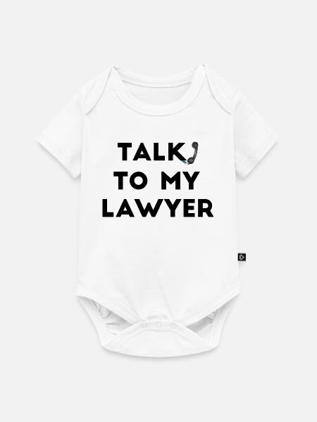 Sprechen Sie mit meinem Anwalt - Baby Premium Kurzarmbody - Weiß