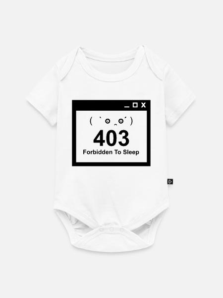403 Forbidden to Sleep - Nerd Baby Design - Baby Premium Kurzarmbody - Weiß