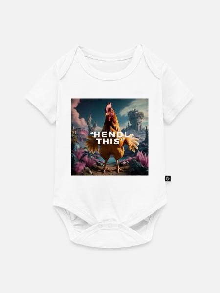 Cooles Huhn "Hendl this" - Baby Premium Kurzarmbody - Weiß
