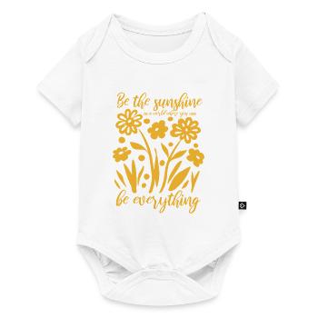 Blumen - Frühling - Soyez le soleil - Spruch - Body à manches courtes Premium Bébé - blanc - Devant