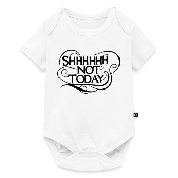 Chut, pas aujourd’hui - Humour sarcastique et audacieux - Body à manches courtes Premium Bébé - blanc - Devant