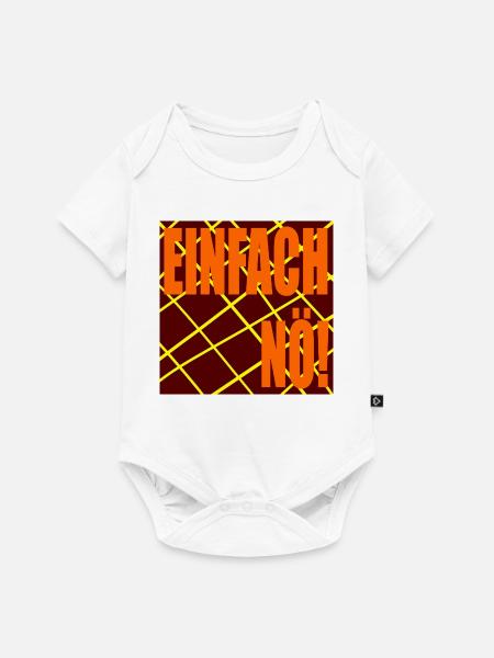 EINFACH NEIN - Baby Premium Kurzarmbody - Weiß
