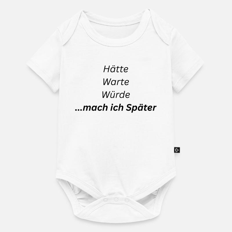 Mach_ich_spaeter - Body à manches courtes Premium Bébé - blanc