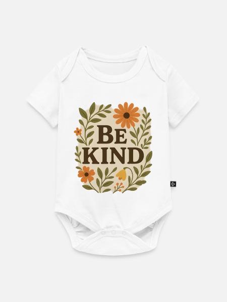 Freundliche Blumenbotschaft Sei freundlich - Baby Premium Kurzarmbody - Weiß