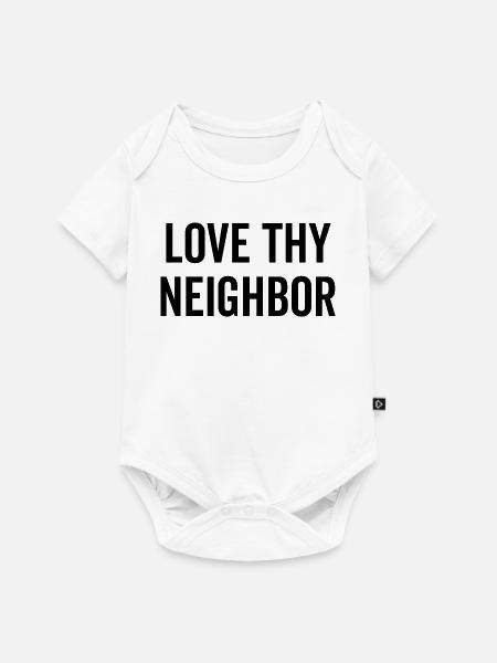 Liebe deinen Nächsten - Baby Premium Kurzarmbody - Weiß