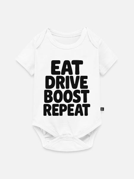 Eat Drive Boost Repeat - Baby Premium Kurzarmbody - Weiß