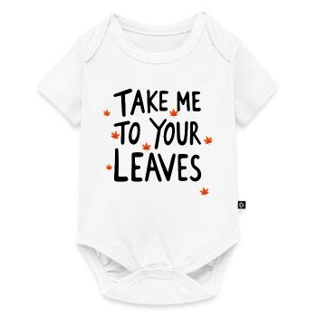 Bring mich zu deinen Blättern. Schönen Herbst. Ern - Baby Premium Kurzarmbody - Weiß - Vorne