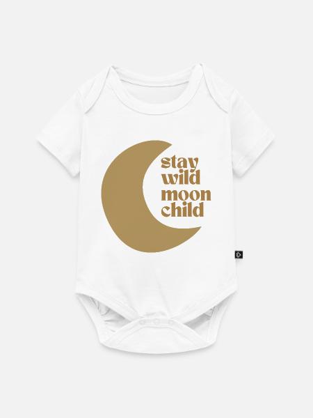 Stay Wild Moon Child - Baby Premium Kurzarmbody - Weiß