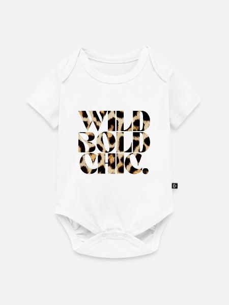 Wild Bold Chic Typografie - Baby Premium Kurzarmbody - Weiß