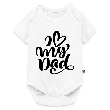 I love my dad - Baby Premium short-sleeve bodysuit - white - Front