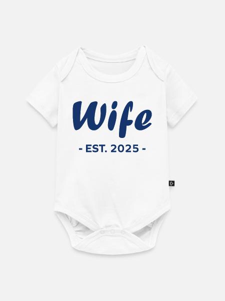 Ehefrau ist 2025 - Baby Premium Kurzarmbody - Weiß