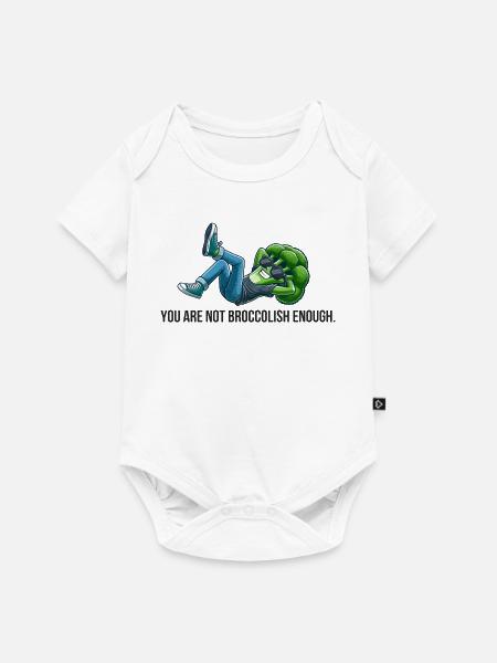 Du bist nicht Broccolish genug - Baby Premium Kurzarmbody - Weiß