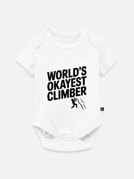 Der okayste Kletterer der Welt - Baby Premium Kurzarmbody - Weiß
