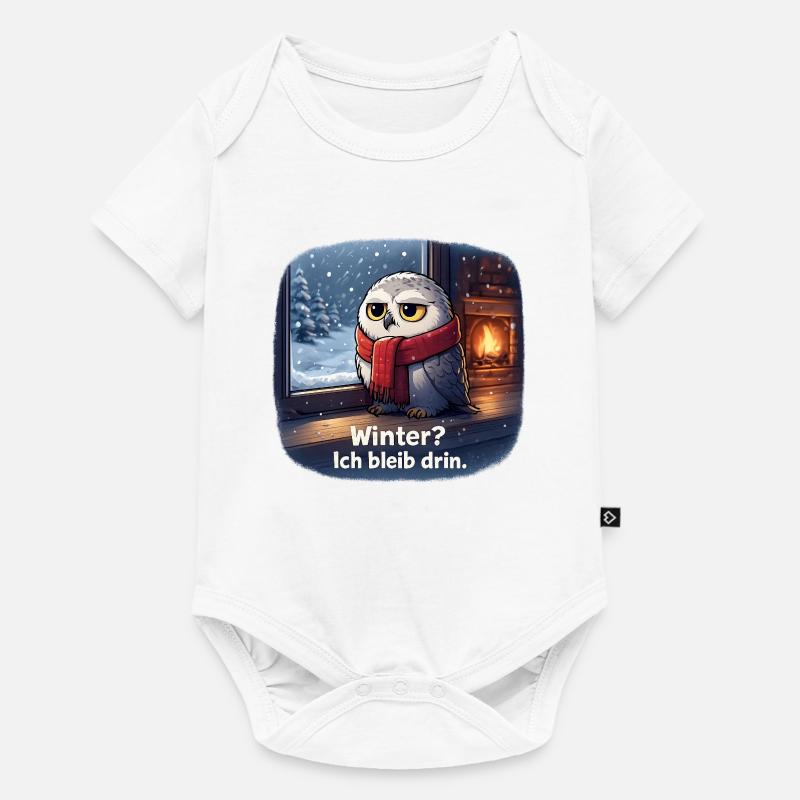 Winter Eule: Ich bleib drin - Baby Premium Kurzarmbody - Weiß
