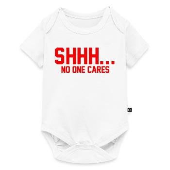 PSSST... Niemanden interessiert es - Baby Premium Kurzarmbody - Weiß - Vorne