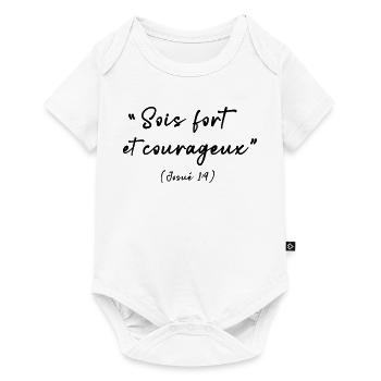 Be strong and courageous (Joshua 1:9) - Baby Premium short-sleeve bodysuit - white - Front