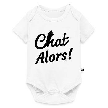 Chat Alors! - Body à manches courtes Premium Bébé - blanc - Devant