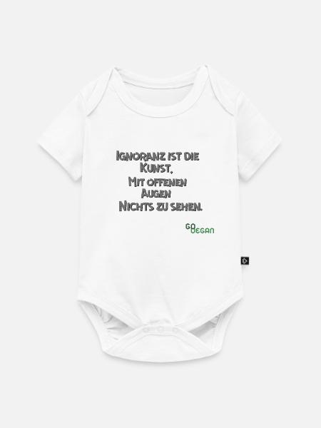Ignoranz - Kunst....  - Baby Premium Kurzarmbody - Weiß