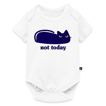 Cat Not Today Lazy Saying - Baby Premium short-sleeve bodysuit - white - Front